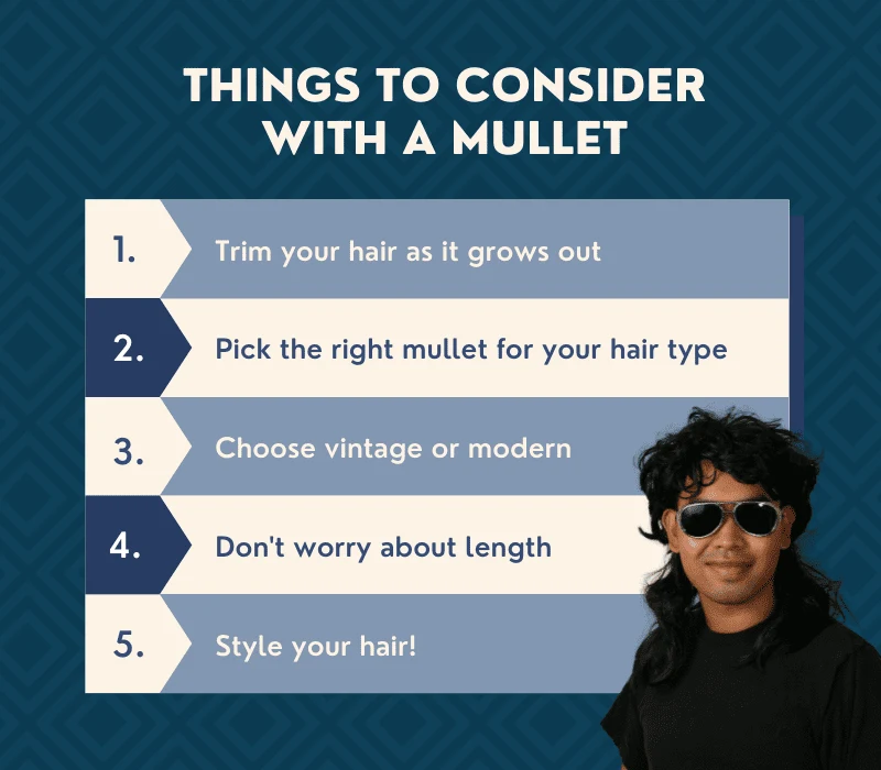 Mullet Things to Consider in graphical form next to an image of a guy wearing a mullet and sunglasses