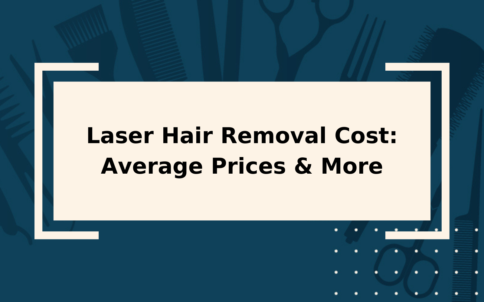 Laser Hair Removal Cost in 2023 | High, Low, & Average