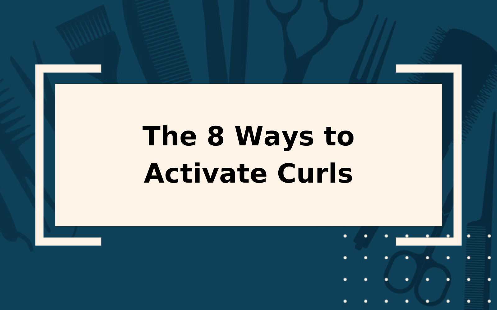 How to Activate Curls 8 Ways | Step-by-Step Guide
