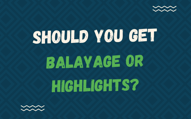 Image titled Should You Get Balayage or Highlights