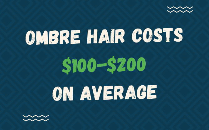 What does ombre hair cost graphic