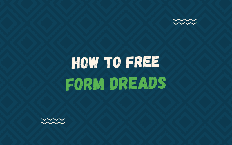 image titled how to free form dreads spelled out in white and green lettering against a blue background