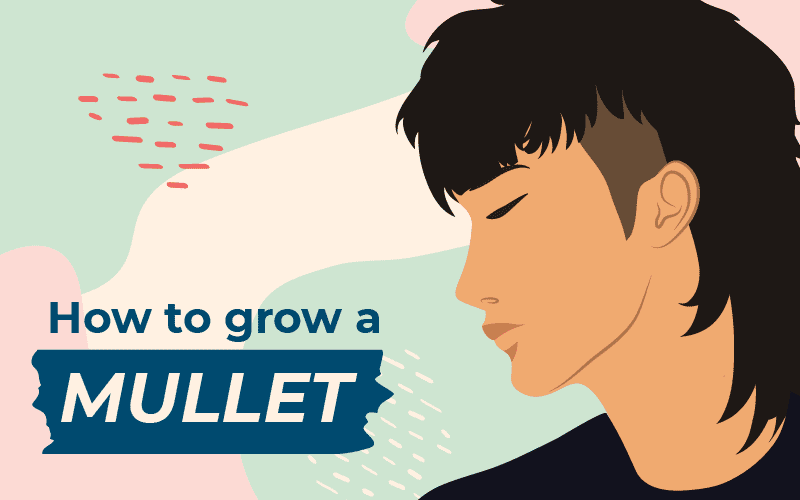 How to Grow a Mullet | Step-by-Step Guide