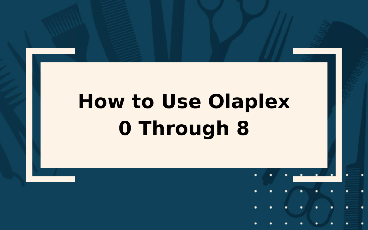 How to Use Olaplex | Products 0 to 8 | Step-by-Step