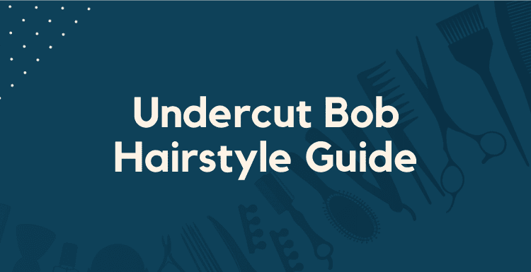 Undercut Bob Hairstyle Guide featured image