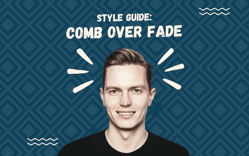 Image titled Style Guide Comb Over Fade featuring a cutout of a man with such a style floating on a blue square patterned background