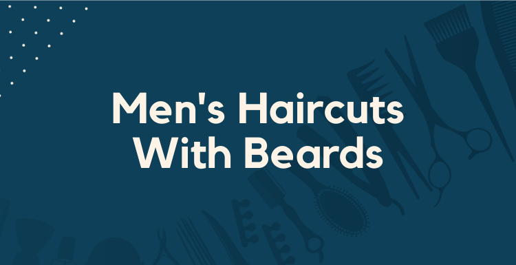 Men's Haircuts With Beards featured image