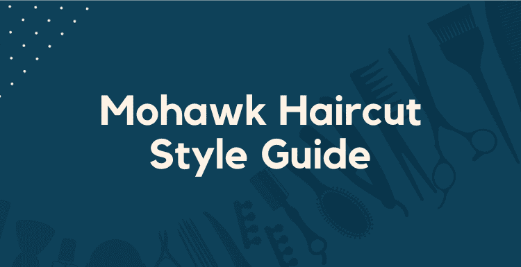 Mohawk Haircut Style Guide featured image