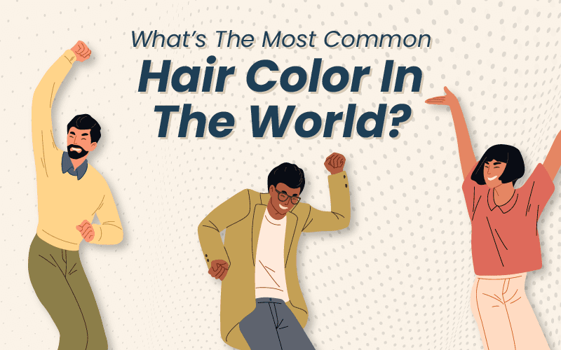 What's the Most Common Hair Color in the World Graphic