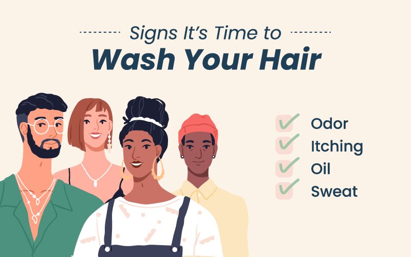 Signs it's time to wash your hair graphic