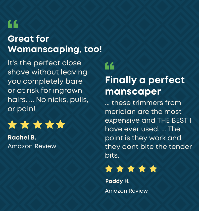 Real Meridian Trimmer reviews for a Manscaped vs Meridian Trimmer Review
