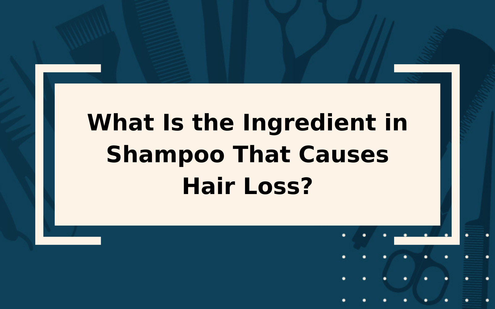 What Is the Ingredient in Shampoo That Causes Hair Loss?