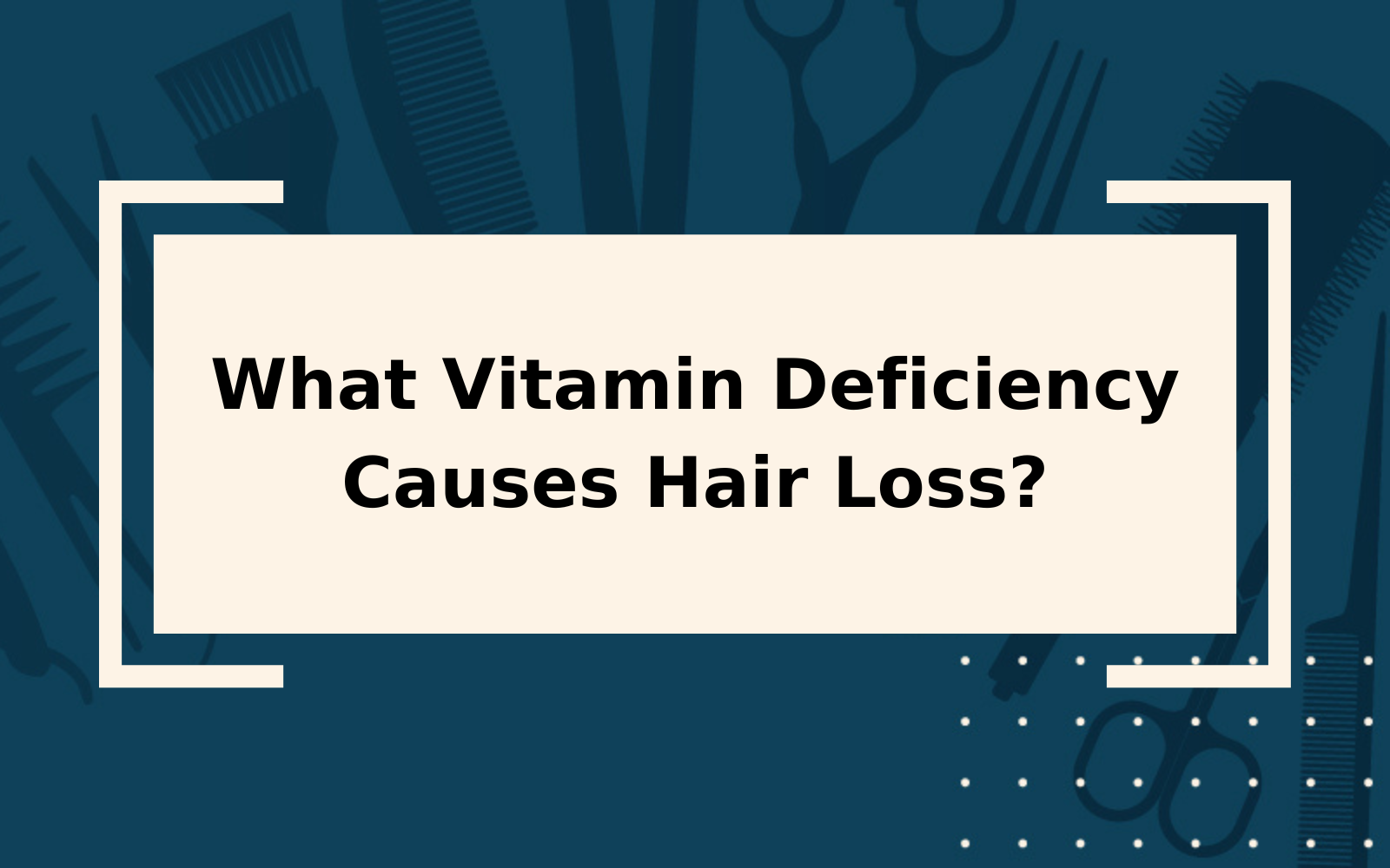 Which Vitamin Deficiency Causes Hair Loss? | Solved!