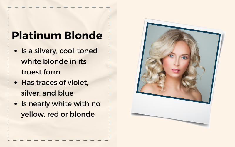 Image titled Platinum Blonde that highlights the main features of this color and an example on the right